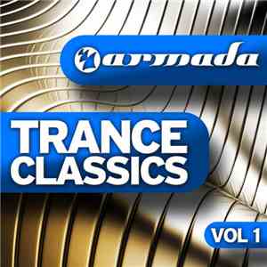 Various - Trance Classics Vol 1 album