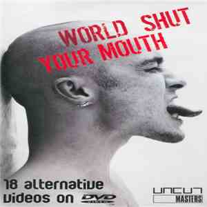 Various - World Shut Your Mouth album