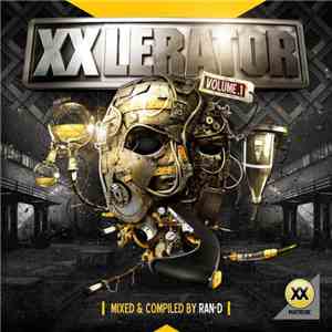 Various - XXlerator - Volume 1 album