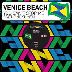 Venice Beach Featuring Shindu - You Can't Stop Me album