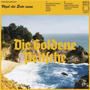 Vögel Die Erde Essen - Die Goldene Peitsche album