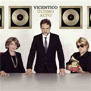Vicentico - Último Acto album