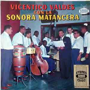 Vicentico Valdés Con La Sonora Matancera - Vicentico Valdés Con La Sonora Matancera album
