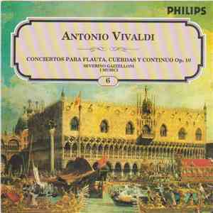 Vivaldi - I Musici, Severino Gazzelloni - Conciertos para Flauta, Cuerdas y Continuo Op. 10 album