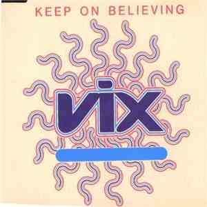 Vix - Keep On Believing album