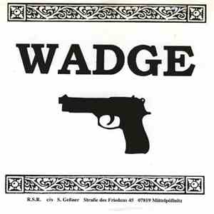 Wadge / Präparation-H - Wadge / What Is Thy Bidding Master? album