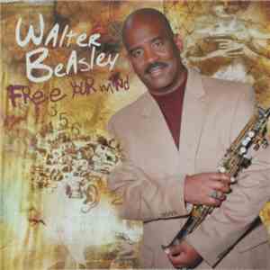 Walter Beasley - Free Your Mind album