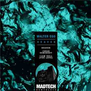 Walter Ego  - Heaven album