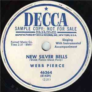 Webb Pierce - New Silver Bells / Wondering album