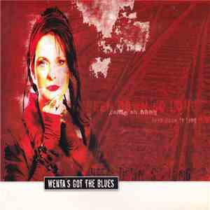 Wenta's Got The Blues - The Blues Is Alright album
