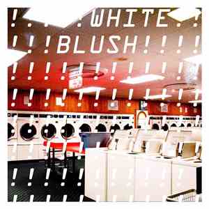 White Blush - White Blush album