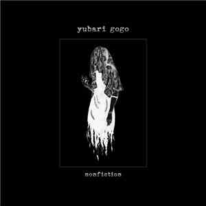 Yubari Gogo - Nonfiction album