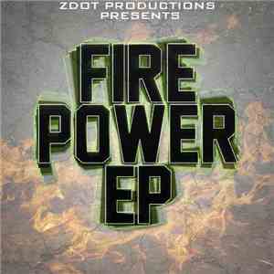 Z Dot - Fire Power EP album