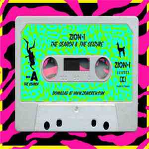 Zion I - The Search & The Seizure Mixtape album
