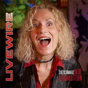 Zoe Schwarz Blue Commotion - Livewire album