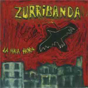 Zurribanda - La Mala Hora album