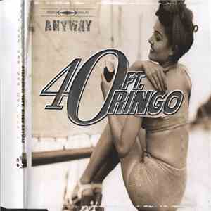 40FT. Ringo - Anyway album