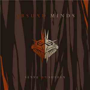 Absurd Minds - Serve Or Suffer album