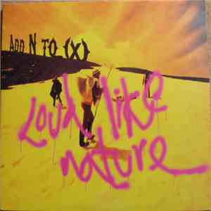 Add N To (X) - Loud Like Nature album