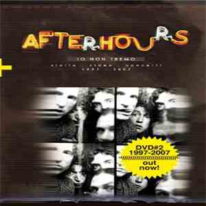 Afterhours - 1997-2007 Io Non Tremo album