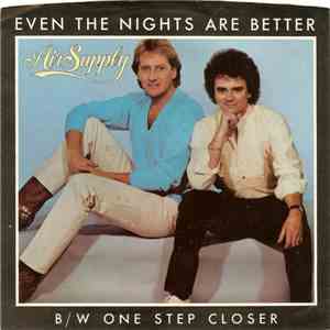Air Supply - Even The Nights Are Better / One Step Closer album