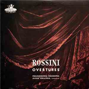 Alceo Galliera / Philharmonia Orchestra, Rossini - Overtures album