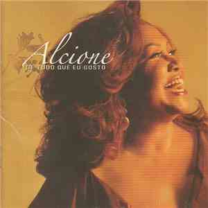 Alcione - De Tudo Que Eu Gosto album