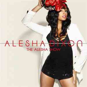 Alesha Dixon - The Alesha Show album