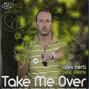 Alex Berti Feat. Karima - Take Me Over album