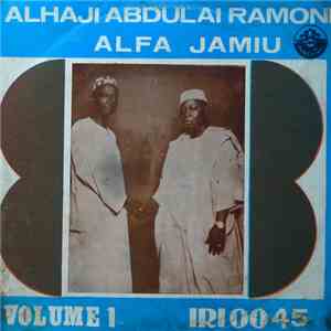 Alhaji Abidulai Ramoni And His Alfa Jamiu - Madiu, Volume 1 album