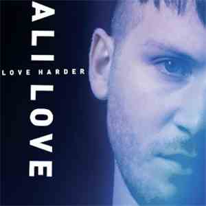 Ali Love - Love Harder album