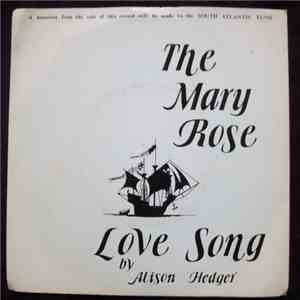 Alison Hedger - The Mary Rose Love Song album