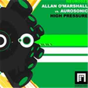 Allan O'Marshall vs. Aurosonic - High Pressure album