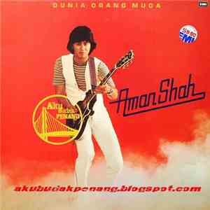 Aman Shah - Dunia Anak Muda album