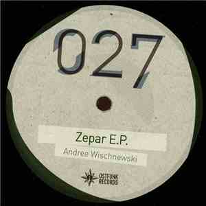 Andree Wischnewski - Zepar E.P. album