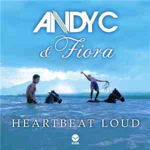 Andy C & Fiora - Heartbeat Loud album