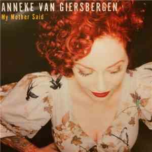 Anneke van Giersbergen - My Mother Said album