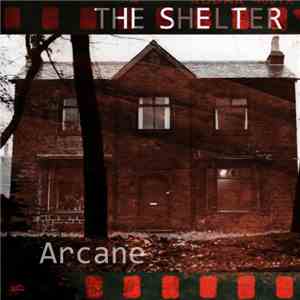 Arcane  - The Shelter album