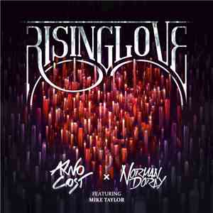Arno Cost × Norman Doray - Rising Love album