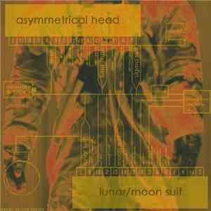 Asymmetrical Head - Lunar / Moon Suit album
