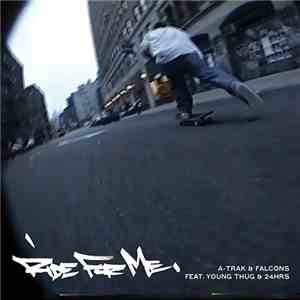 A-Trak & Falcons  Feat. Young Thug  & 24hrs - Ride For Me album