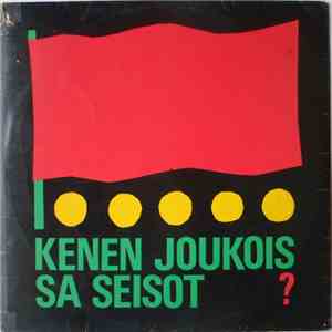 Aulikki Oksanen - Kenen Joukoissa Seisot? album