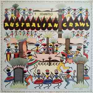 Australian Crawl - Semantics album