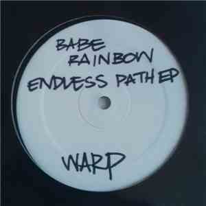 Babe Rainbow  - Endless Path EP album