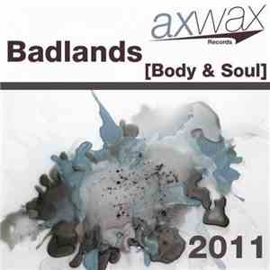 Badlands - Body & Soul album