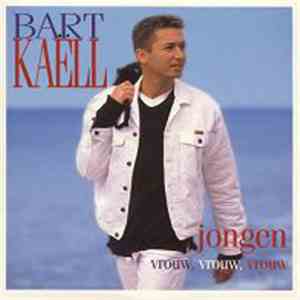 Bart Kaëll - Jongen / Vrouw, Vrouw, Vrouw album