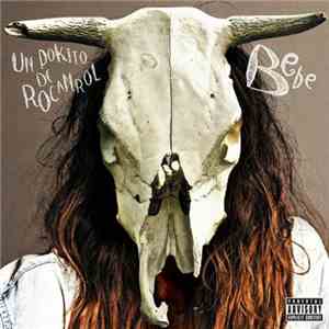 Bebe  - Un Pokito De Rocanrol album
