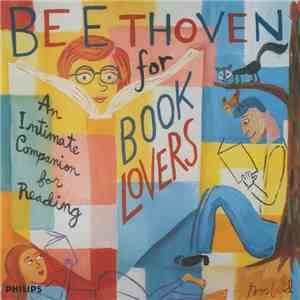 Beethoven - Beethoven For Book Lovers (An Intimate Companion For Reading) album