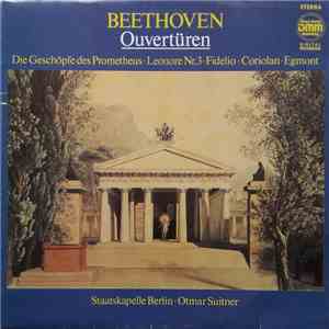 Beethoven, Staatskapelle Berlin · Otmar Suitner - Ouvertüren album