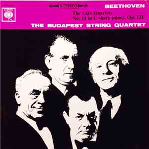 Beethoven, The Budapest String Quartet - Quartet No. 14 In C-sharp Minor, Op. 131 album